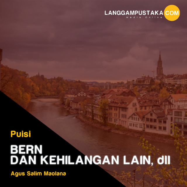 Bern dan Kehilangan Lain, dll